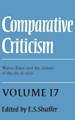 Comparative Criticism: Volume 17, Walter Pater and the Culture of the Fin-de-Siècle