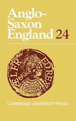 Anglo-Saxon England: Volume 24