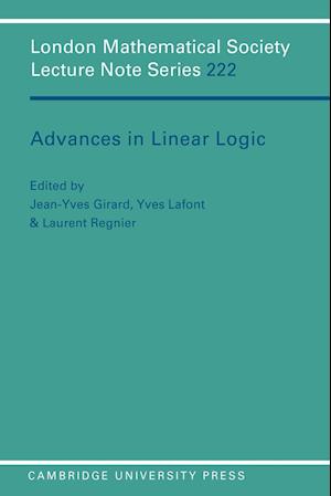 Advances in Linear Logic