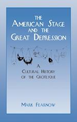 The American Stage and the Great Depression
