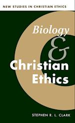 Biology and Christian Ethics