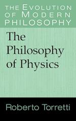 The Philosophy of Physics