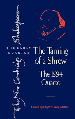 The Taming of a Shrew