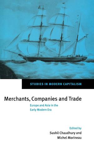 Merchants, Companies and Trade