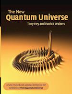 The New Quantum Universe