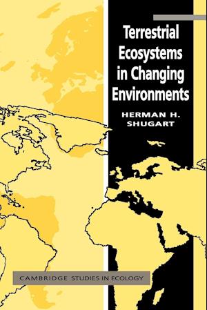 Terrestrial Ecosystems in Changing Environments