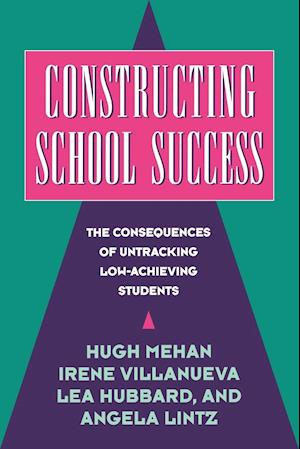 Constructing School Success
