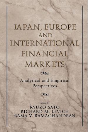Japan, Europe, and International Financial Markets