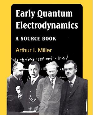 Early Quantum Electrodynamics