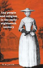 Lay People and Religion in the Early Eighteenth Century