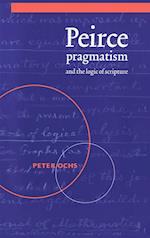 Peirce, Pragmatism, and the Logic of Scripture