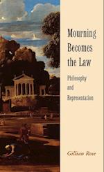 Mourning Becomes the Law