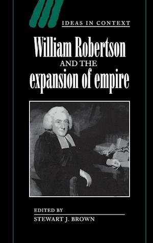 William Robertson and the Expansion of Empire