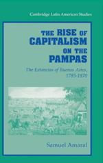 The Rise of Capitalism on the Pampas