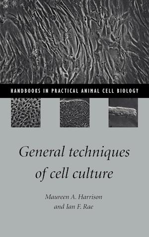 General Techniques of Cell Culture