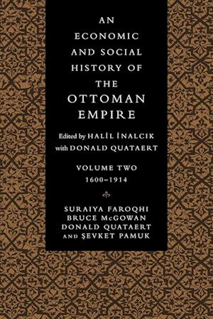 An Economic and Social History of the Ottoman Empire