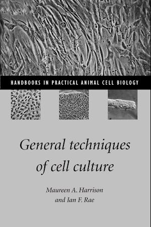 General Techniques of Cell Culture