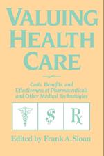 Valuing Health Care