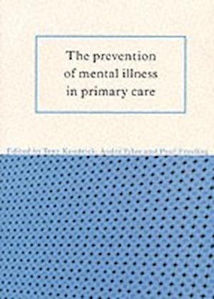 The Prevention of Mental Illness in Primary Care