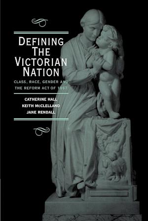 Defining the Victorian Nation