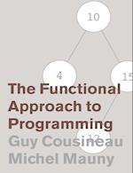 The Functional Approach to Programming