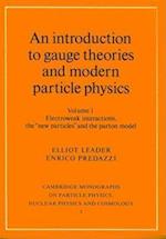 An Introduction to Gauge Theories and Modern Particle Physics 2 Volume Paperback Set