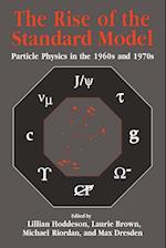 The Rise of the Standard Model