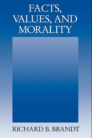 Facts, Values, and Morality