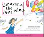 Umoyana, the Little Wind