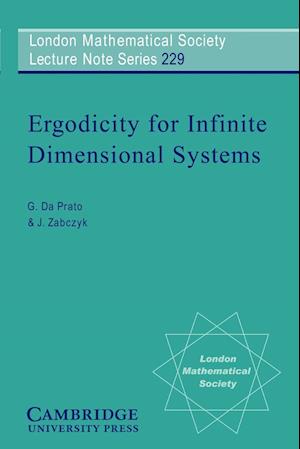 Ergodicity for Infinite Dimensional Systems