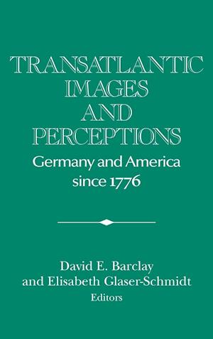 Transatlantic Images and Perceptions