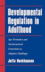 Developmental Regulation in Adulthood