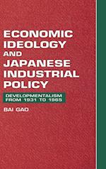 Economic Ideology and Japanese Industrial Policy