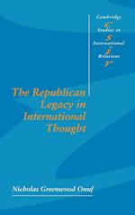 The Republican Legacy in International Thought