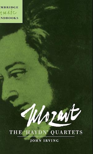 Mozart: The 'Haydn' Quartets