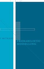 Probabilistic Modelling