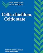Celtic Chiefdom, Celtic State
