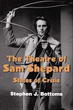 The Theatre of Sam Shepard