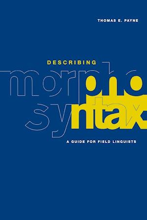 Describing Morphosyntax