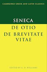 Seneca: De otio; De brevitate vitae