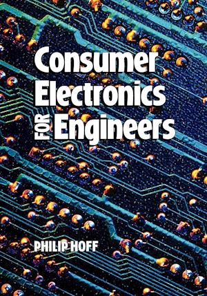 Consumer Electronics for Engineers