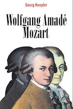 Wolfgang Amade Mozart