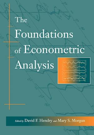 The Foundations of Econometric Analysis