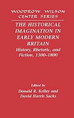 The Historical Imagination in Early Modern Britain