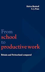 From School to Productive Work