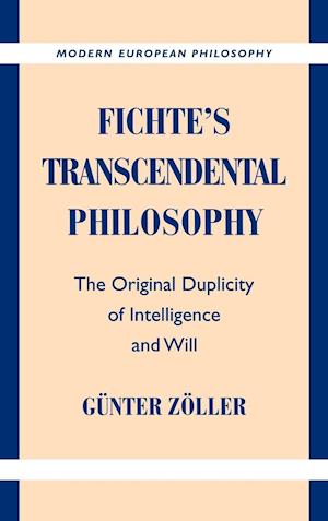 Fichte's Transcendental Philosophy