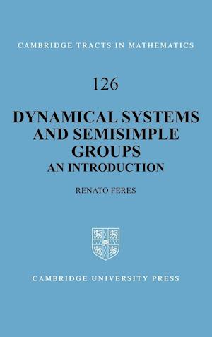 Dynamical Systems and Semisimple Groups
