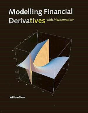 Modelling Financial Derivatives with MATHEMATICA  (R)
