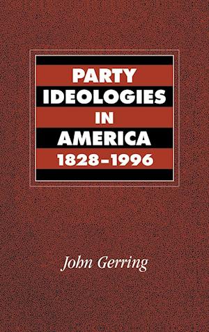 Party Ideologies in America, 1828–1996