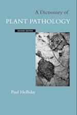 A Dictionary of Plant Pathology